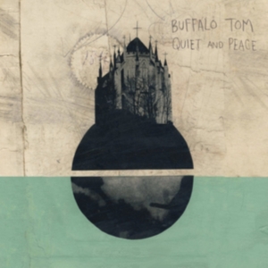 Buffalo Tom - Quiet And Peace i gruppen CD hos Bengans Skivbutik AB (3049765)
