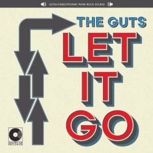 Guts - Let It Go i gruppen VINYL hos Bengans Skivbutik AB (3049772)