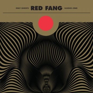 Red Fang - Only Ghosts i gruppen MK Test 4 hos Bengans Skivbutik AB (3075026)
