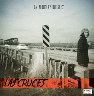 Buckley - Las Cruces i gruppen CD hos Bengans Skivbutik AB (3075103)