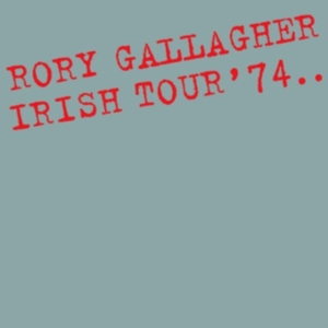 Rory Gallagher - Irish Tour '74 i gruppen Minishops / Rory Gallagher hos Bengans Skivbutik AB (3082925)