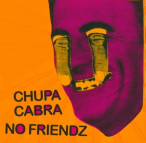 Chupa Cabra/Bo Friendz - Split i gruppen VINYL hos Bengans Skivbutik AB (3083050)