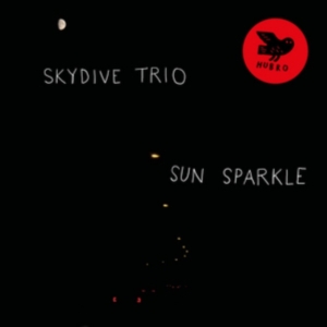 Skydive Trio - Sun Sparkle i gruppen Annet /  hos Bengans Skivbutik AB (3083082)