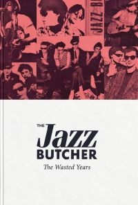 Jazz Butcher The - The Wasted Years i gruppen CD hos Bengans Skivbutik AB (3083577)