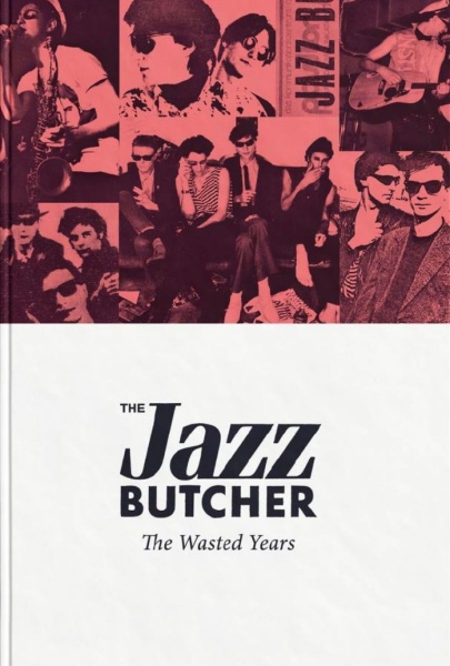 Jazz Butcher The - The Wasted Years i gruppen CD / Toppselgere hos Bengans Skivbutik AB (3083577)
