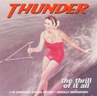 Thunder - The Thrill Of It All i gruppen CD / Rock hos Bengans Skivbutik AB (3084454)