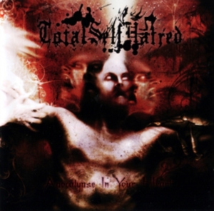 Totalselfhatred - Apocalypse In Your Heart i gruppen CD hos Bengans Skivbutik AB (3084684)