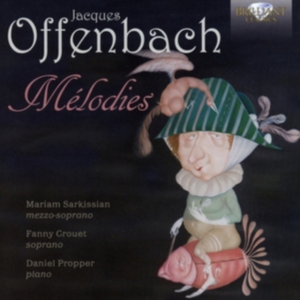 Offenbach Jacques - Mélodies i gruppen CD hos Bengans Skivbutik AB (3098857)