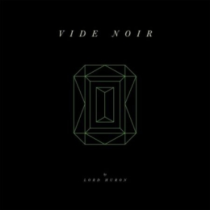 Lord Huron - Vide Noir (Vinyl) i gruppen VINYL hos Bengans Skivbutik AB (3099101)