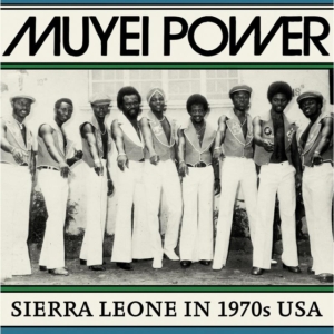 Muyei Power - Sierra Leone In 1970S Usa i gruppen CD hos Bengans Skivbutik AB (3099461)
