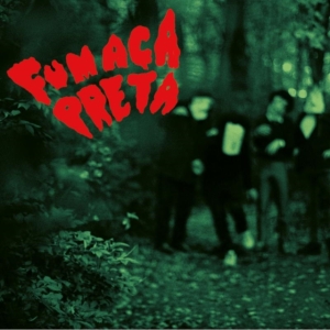 Fumaca Preta - Fumaça Preta i gruppen CD hos Bengans Skivbutik AB (3099462)