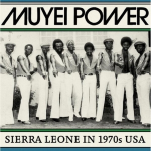 Muyei Power - Sierra Leone In 1970S Usa i gruppen VINYL hos Bengans Skivbutik AB (3099509)