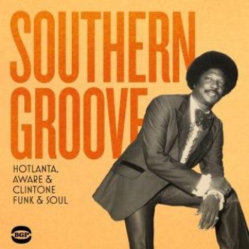 Various Artists - Southern GrooveHotlanta, Aware & C i gruppen CD / Toppselgere hos Bengans Skivbutik AB (3110067)