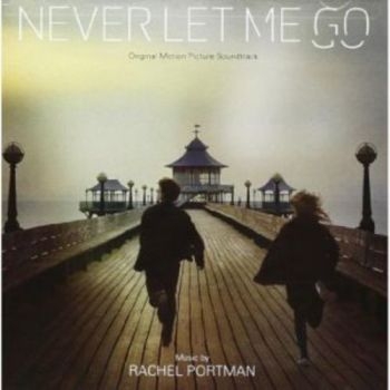 Various Artists - Never Let Me Go - Soundtrack i gruppen CD / Toppselgere hos Bengans Skivbutik AB (3110869)