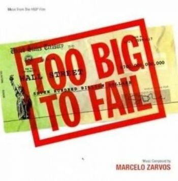 Various Artists - Too Big To Fail - Soundtrack i gruppen CD / Toppselgere hos Bengans Skivbutik AB (3110895)