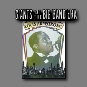 Armstrong Louis - Giants Of The Big Band Era i gruppen Annet /  hos Bengans Skivbutik AB (3113722)