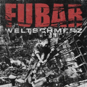 Fubar - Weltschmerz i gruppen VINYL hos Bengans Skivbutik AB (3113742)
