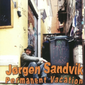 Jörgen Sandvik - Permanent Vacation i gruppen CD hos Bengans Skivbutik AB (3115794)