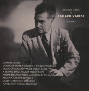 Varèse Edgard - Complete Works Of Edgard Varèse Vol i gruppen CD hos Bengans Skivbutik AB (3118349)