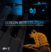 Beck Gordon - Jubilation! Trios, Quartets And Sep i gruppen CD hos Bengans Skivbutik AB (3118357)