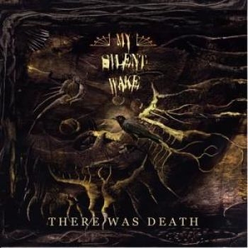 My Silent Wake - There Was Death i gruppen CD / Toppselgere hos Bengans Skivbutik AB (3118851)
