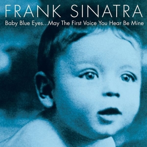 Sinatra Frank - Baby Blue Eyes (2Lp) i gruppen VINYL hos Bengans Skivbutik AB (3124581)