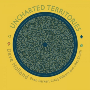 Holland Dave Featuring Evan Parker - Uncharted Territories i gruppen VINYL hos Bengans Skivbutik AB (3126948)