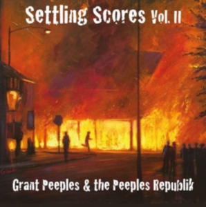 Peeples Grant & The Peeples Republi - Settling Scores Ii i gruppen CD hos Bengans Skivbutik AB (3127057)