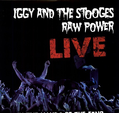 Iggy And The Stooges - Raw power Live i gruppen VINYL / Toppselgere hos Bengans Skivbutik AB (3136660)