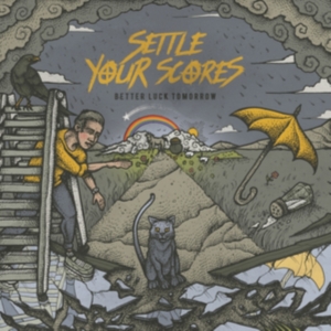 Settle Your Scores - Better Luck Tomorrow (Cd) i gruppen CD hos Bengans Skivbutik AB (3178610)