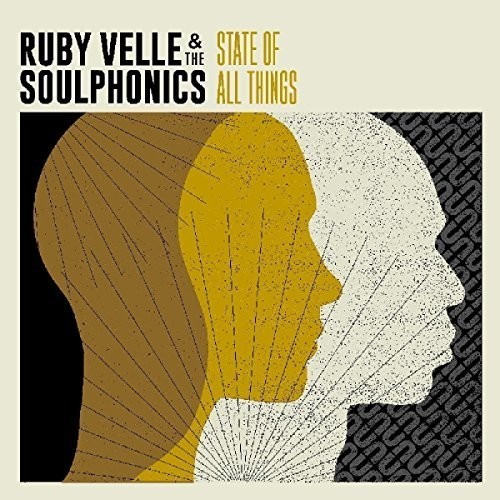 Velle Ruby & The Soulphonics - State Of All Things i gruppen CD / RNB, Disco & Soul hos Bengans Skivbutik AB (3186899)