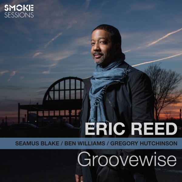 Reed Eric - Groovewise i gruppen CD / Jazz/Blues hos Bengans Skivbutik AB (3186941)