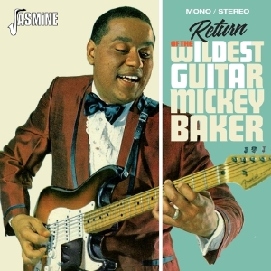 Mickey Baker - Return Of The Wildest Guitar i gruppen CD hos Bengans Skivbutik AB (3199805)