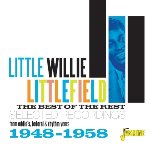 Little Willie Littlefield - Best Of The Rest i gruppen CD hos Bengans Skivbutik AB (3199808)