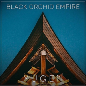 Black Orchid Empire - Yugen i gruppen CD hos Bengans Skivbutik AB (3199837)