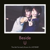 Lady Baby The Idol Formerly Known A - Beside U i gruppen CD hos Bengans Skivbutik AB (3205019)