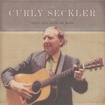 Seckler Curly - That Old Book Of Mine i gruppen CD / Country hos Bengans Skivbutik AB (3205208)