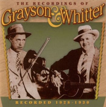 Grayson And Whitter - Recordings 1928-1930 i gruppen CD / Jazz/Blues hos Bengans Skivbutik AB (3205228)