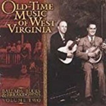Various Artists - Old Time Music West Virginia Vol2 i gruppen CD / Toppselgere hos Bengans Skivbutik AB (3205230)