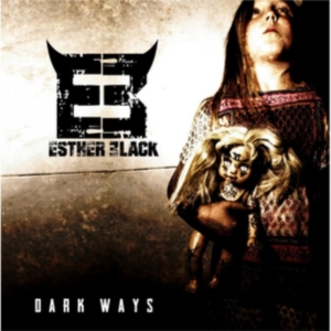 Black Esther - Dark Ways i gruppen CD / Pop-Rock hos Bengans Skivbutik AB (3205250)
