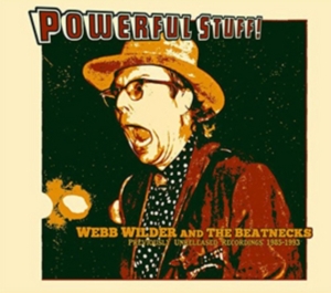 Wilder Webb & The Beatnecks - Powerful Stuff! i gruppen CD hos Bengans Skivbutik AB (3205306)
