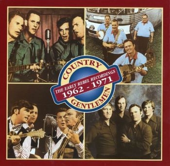 Country Gentlemen - Early Rebel Recordings i gruppen CD / Toppselgere hos Bengans Skivbutik AB (3205373)