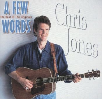 Jones Chris - A Few Words - The Best Of i gruppen CD / Toppselgere hos Bengans Skivbutik AB (3205389)
