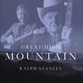 Stanley Ralph - Great High Mountain i gruppen CD / Toppselgere hos Bengans Skivbutik AB (3205390)