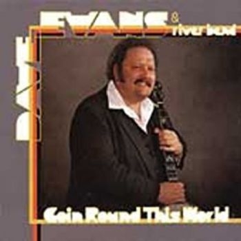 Evans Dave - Goin' Round This World i gruppen CD / Toppselgere hos Bengans Skivbutik AB (3205408)