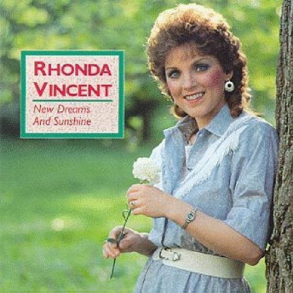 Rhonda Vincent - New Dreams And Sunshine i gruppen CD / Toppselgere hos Bengans Skivbutik AB (3205411)