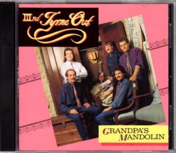 Iiird Tyme Out - Grandpa's Mandolin i gruppen CD / Country hos Bengans Skivbutik AB (3205425)