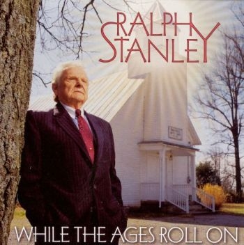 Stanley Ralph - While The Ages Roll On i gruppen CD / Toppselgere hos Bengans Skivbutik AB (3205449)