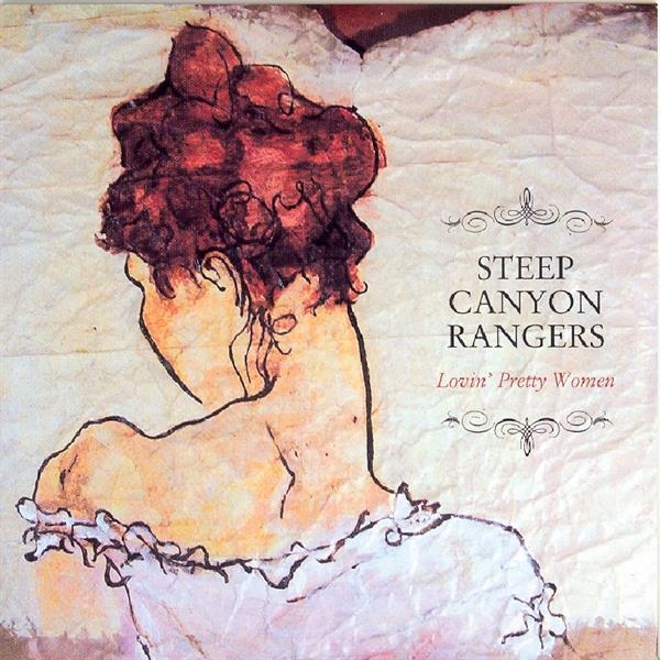 Steep Canyon Rangers - Lovin' Pretty Woman i gruppen CD / Toppselgere hos Bengans Skivbutik AB (3205491)