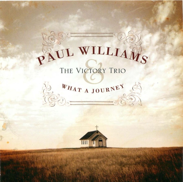 Williams Paul And Victory Trio - What A Journey i gruppen CD / Toppselgere hos Bengans Skivbutik AB (3205496)